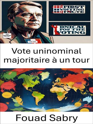 cover image of Vote uninominal majoritaire à un tour